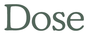 Dose