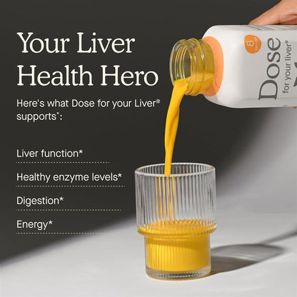 Dose for your Liver